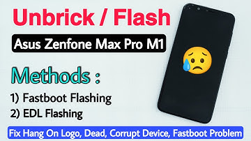 How To Flash Asus Zenfone Max Pro M1 | How To Unbrick Asus Zenfone Max Pro M1