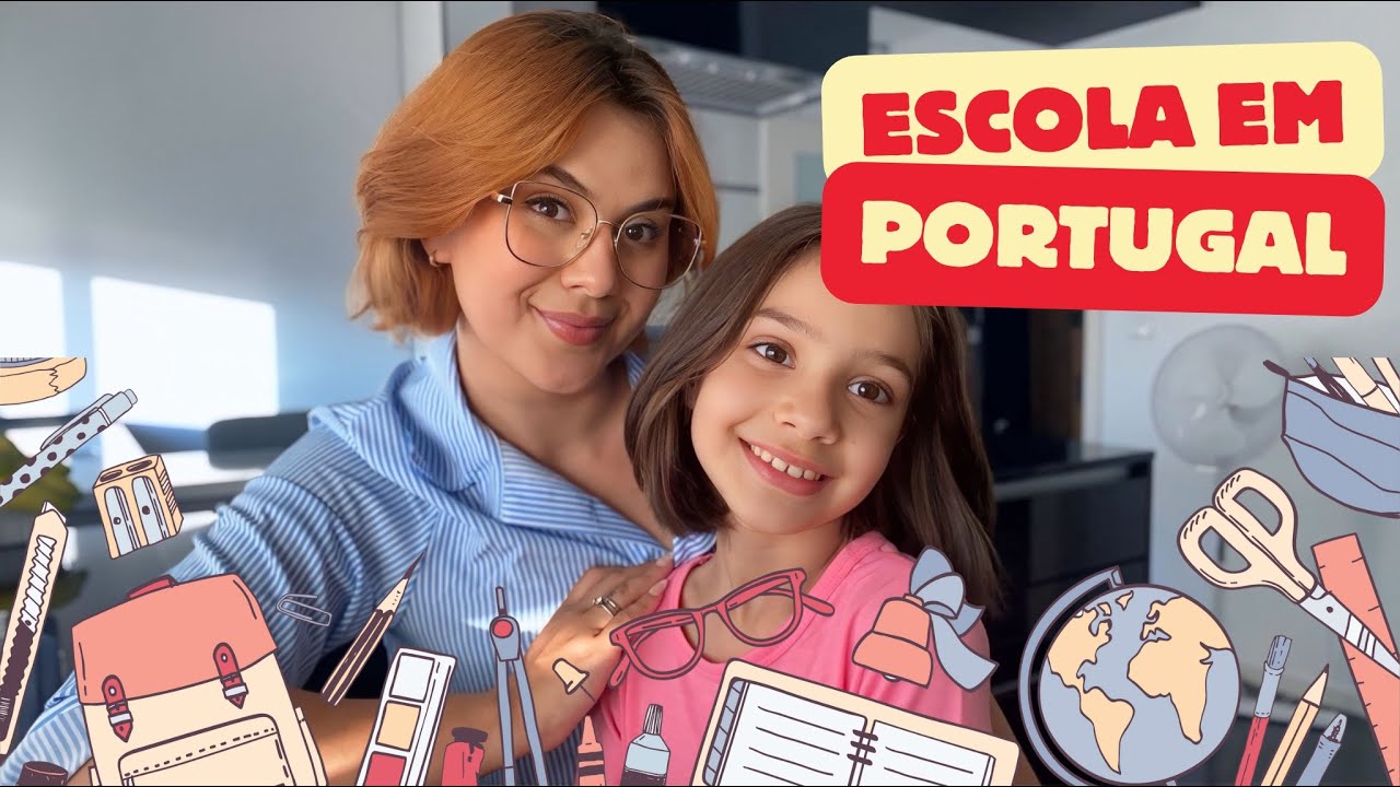 🇵🇹 Escola em Portugal: o que as famílias precisam saber antes de mudar em 2025