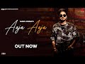 Aaja Aaja (Official Video) Mani Longia | Latest Punjabi Songs 2022 | New Punjabi Songs 2022