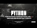 Python 11 : Tüm String Fonksiyonları  Metinleri Baştan Yarat!