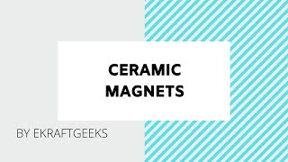 Ceramic Magnets