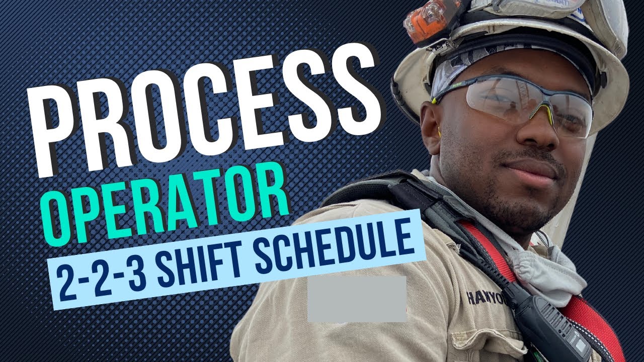Process Operator Work Schedules Explained 223 12 Hour Shift