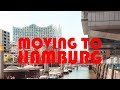 MOVING TO HAMBURG