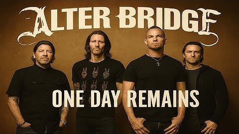 One Day Remains - Alter Bridge (Lyrics)
