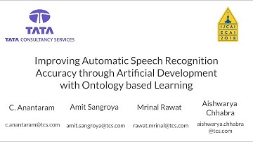 Demo Video (IJCAI 2018): Improving ASR Accuracy through Artificial Development