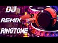 Dj remix ringtone 2018