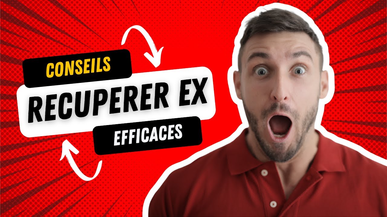 Récupérer Son Ex Quand Tout Semble Perdu 💔 - YouTube