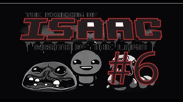 The Binding of Isaac Wrath of the Lamb Episode 6 (The Streak Is Broken)