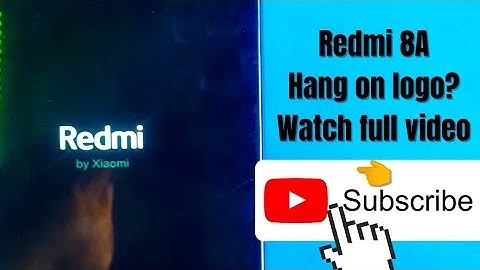 Redmi 8A hang on logo solution