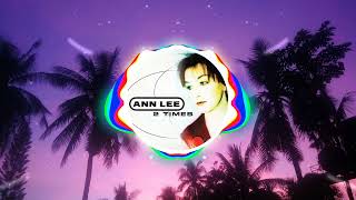 Ann Lee - 2 Times