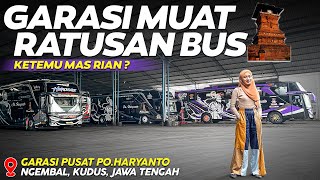 Besar Dan Lengkap  Main Ke Garasi Po Haryanto Kudus