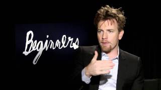 Beginners - Exclusive: Ewan McGregor Interview