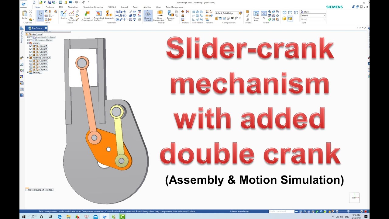 Solid Edge Assembly & Motion Animation #3 | Slider crank mechanism with added double crank