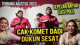 Sepelan Terbaru Cak Komet - Cak Dodok | LUCU POLL