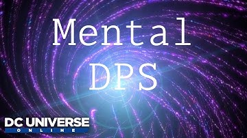 DCUO: 2021 Mental DPS loadout (Single Target)