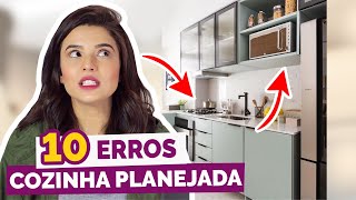 10 ERROS DE COZINHAS PLANEJADAS (dicas para não errar!) | #DicaDaPâ