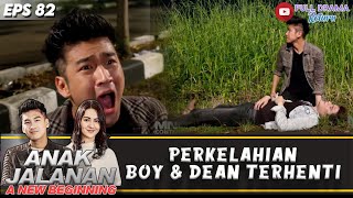 BOY TERIAK HISTERIS LIHAT DENA KETUBRUK MOBIL!! | ANAK JALANAN A NEW BEGINNING | EPS.82 (2/8)