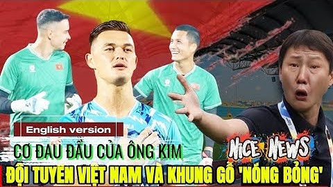 Cơ đau đầu của HLV Kim: Đình Triệu, Nguyễn Filip và Patrik Lê Giang ai là số 1