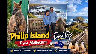 Philip Island Melbourne Travel Vlog 🐧 | Kangaroos, Penguin Parade Lookout & The Nobbies | Australia