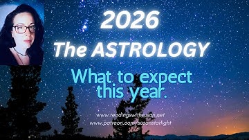 2026 The Astrology! What to Expect!