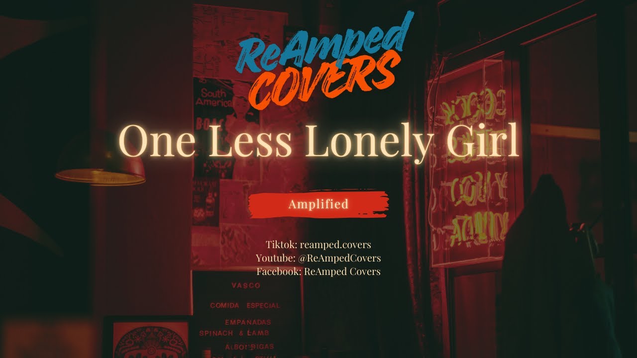 One Less Lonely Girl – Justin Bieber | Rock Cover by ReAmped Covers