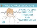 Intrusive Thoughts and Overthinking: The Skill of Cognitive Defusion