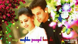 💗Very Romantic💛Aaja mujhko pagal kar de WhatsApp Status||Filmi Status Videos