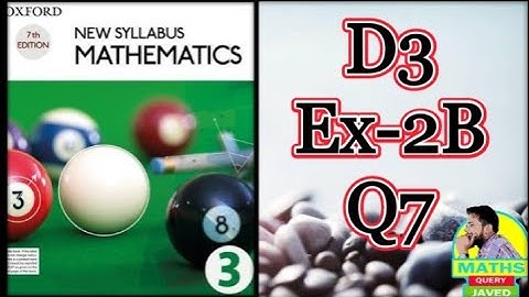 Q7 || Ex-2B || D3 || O