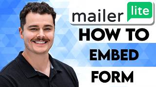 How To Embed Form On Mailerlite Site [2026 Guide]