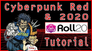 Roll20 Tutorial For Cyberpunk 2020 And Red