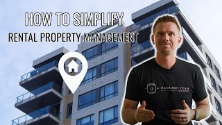 How To Simplify Rental Property Management