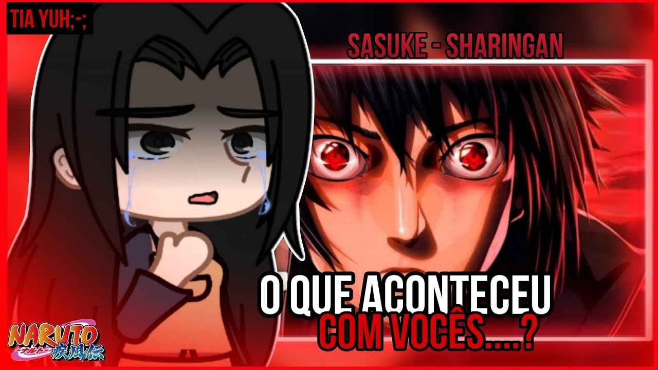 família uchiha react ao rap do Sasuke - Sharingan |markim| (gacha club)