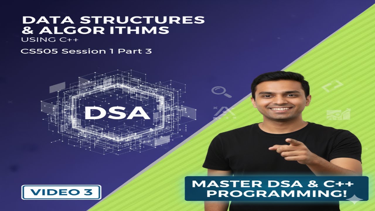 03 Data Structures & Algorithms CS505 Session 1 Part 3 - YouTube