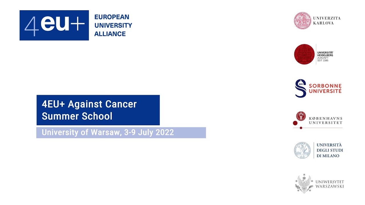 4EU+ Against Cancer Summer School / 3 - 9 July 2022