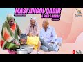 Masi jingol qadir e seer e habarepisode 246balochi comedy2023basitwafa