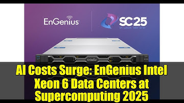 AI Costs Surge: EnGenius Intel Xeon 6 Data Centers at Supercomputing 2025