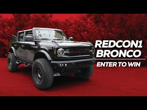 WIN A NEW 2022 CUSTOMIZED FORD BRONCO WORTH $60,000