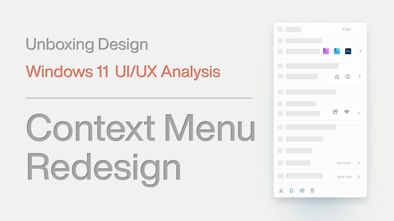 Unboxing Design | Windows 11 UI UX review | Context Menu Redesign - YouTube