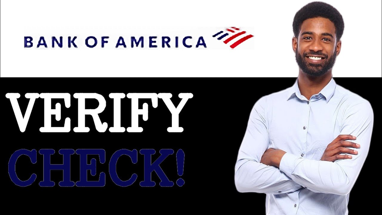 How To Verify A Cashier's Check Bank Of America (2025) - YouTube