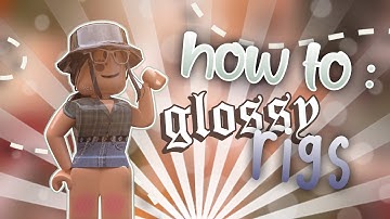 Roblox┊How to Make Your Rig Glossy/Glassy! (Blender 2.79)
