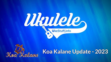Koa Kalane Update 2023