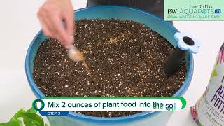 How to Plant AquaPots® Lite