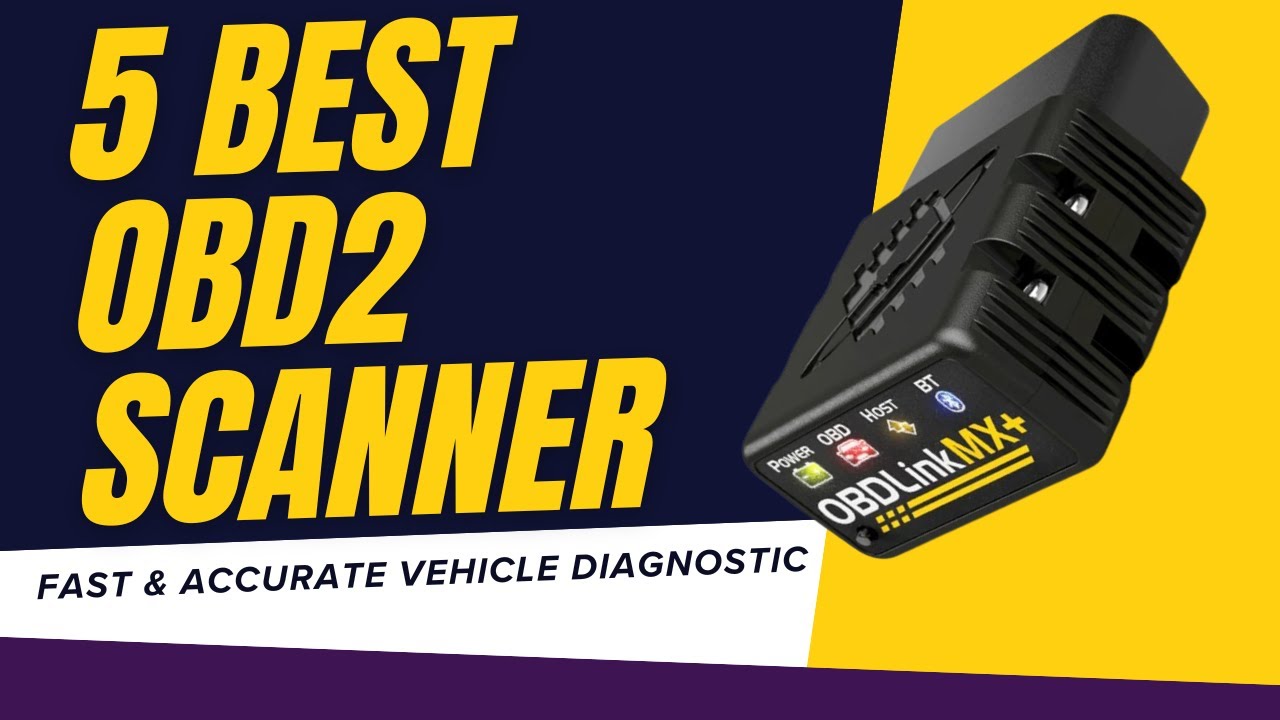 Top 5 OBD2 Scanners for Fast & Accurate Vehicle Diagnostics in 2025 ...