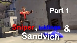 [Splatoon TF2 Gmod] Sniper, Inklings & Sandvich [Part 1/2]