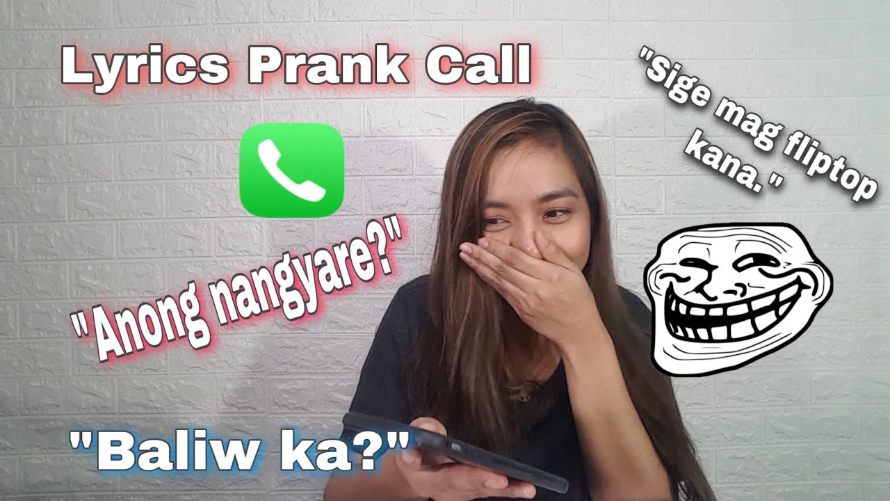 Lyrics Prank Call tagalog with my friends! Censored ang last part