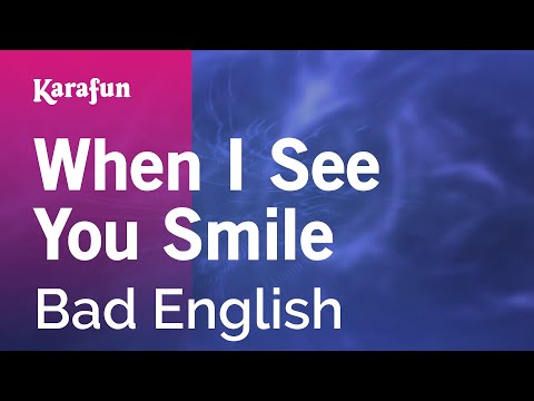 Karaoke When I See You Smile - Bad English *