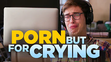 Porn But For Crying