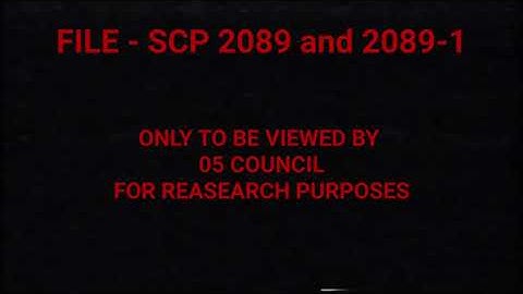 [THE INTERVIEW] New SCP 2089 and 2089-1 (Fan short film)