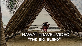 Hawaii "Big Island" Travel Video