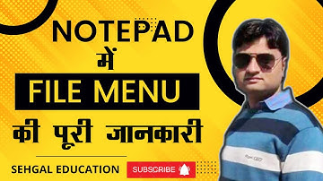 what are used File menu in Notepad  How to use file menu in hindi